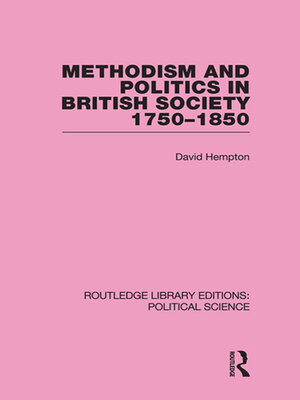 cover image of Methodism and Politics in British Society 1750-1850